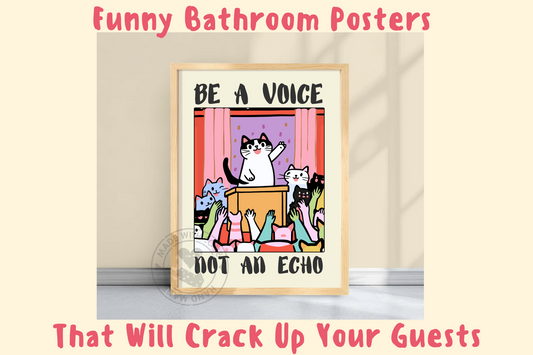 Funny Bathroom Posters That Will Crack Up Your Guests