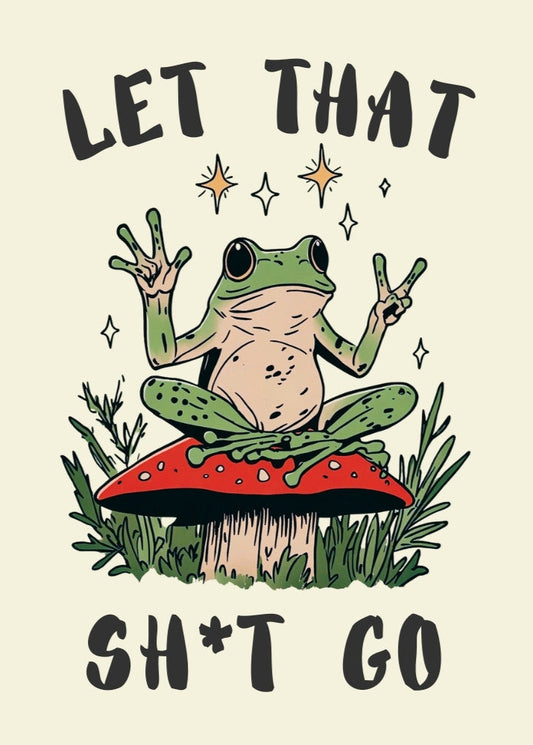 Lâche cette merde - Affiche de grenouille de salle de bain