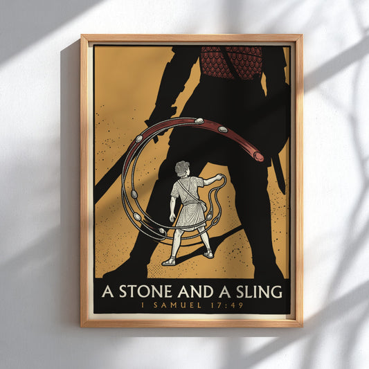 Poster featuring David and Goliath with the text A Stone and a Sling