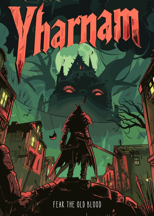 Yharnam - Craignez le vieux sang - Affiche Bloodborne