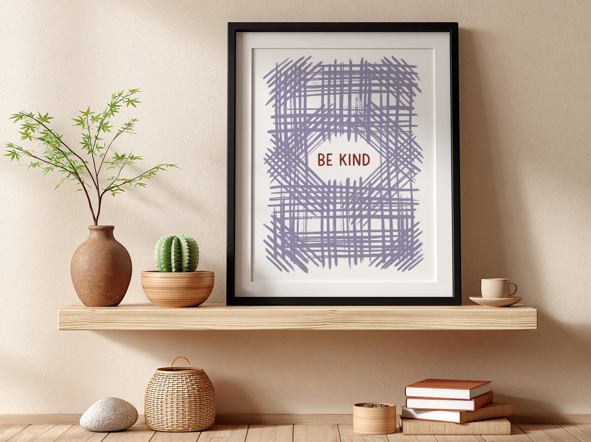 Motivational poster with Be Kind text centered over a soft lavender crosshatch pattern.