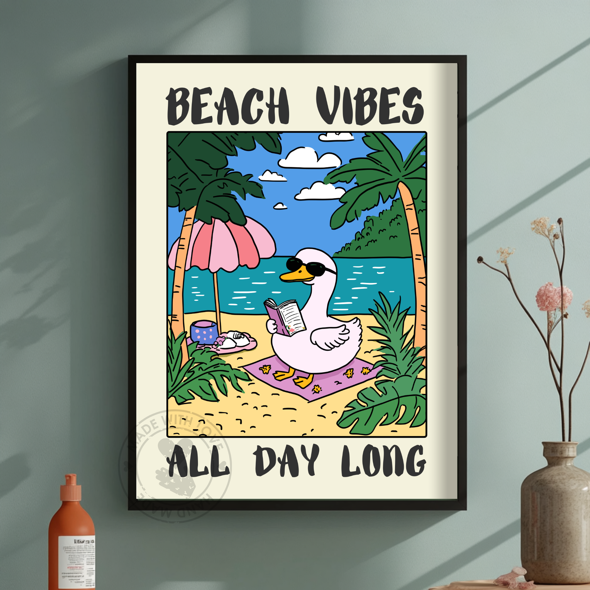 Beach vibes all day long – Funny Goose Poster, Quirky Animal Art, Whimsical Wall Decor, Humor Poster