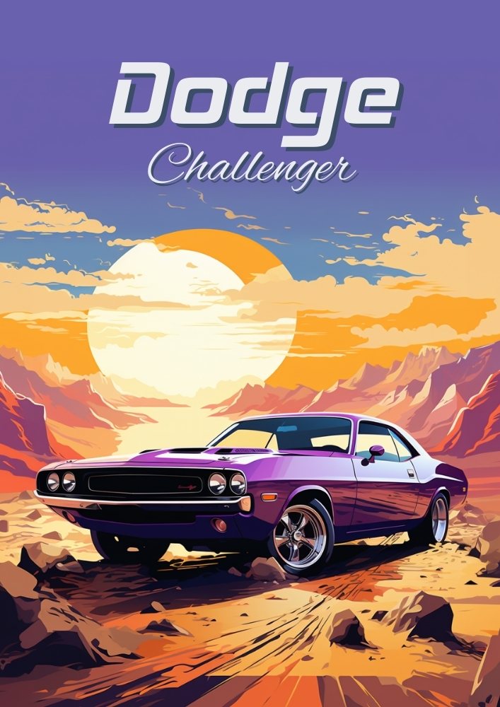 Dodge Challenger - American Muscle Car Poster