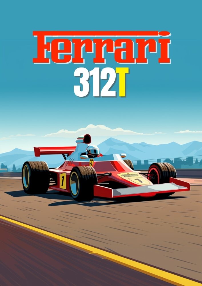 Ferrari 312T F1 Poster – Classic Lauda Era Motorsport Art