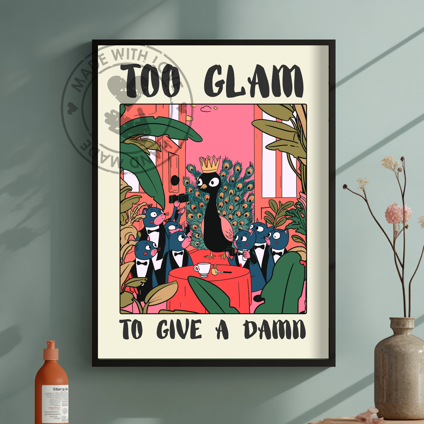 Too Glam to Give a Damn – Whimsical Wall Decor, Glamorous Bird Print, Vintage Paparazzi Illustration