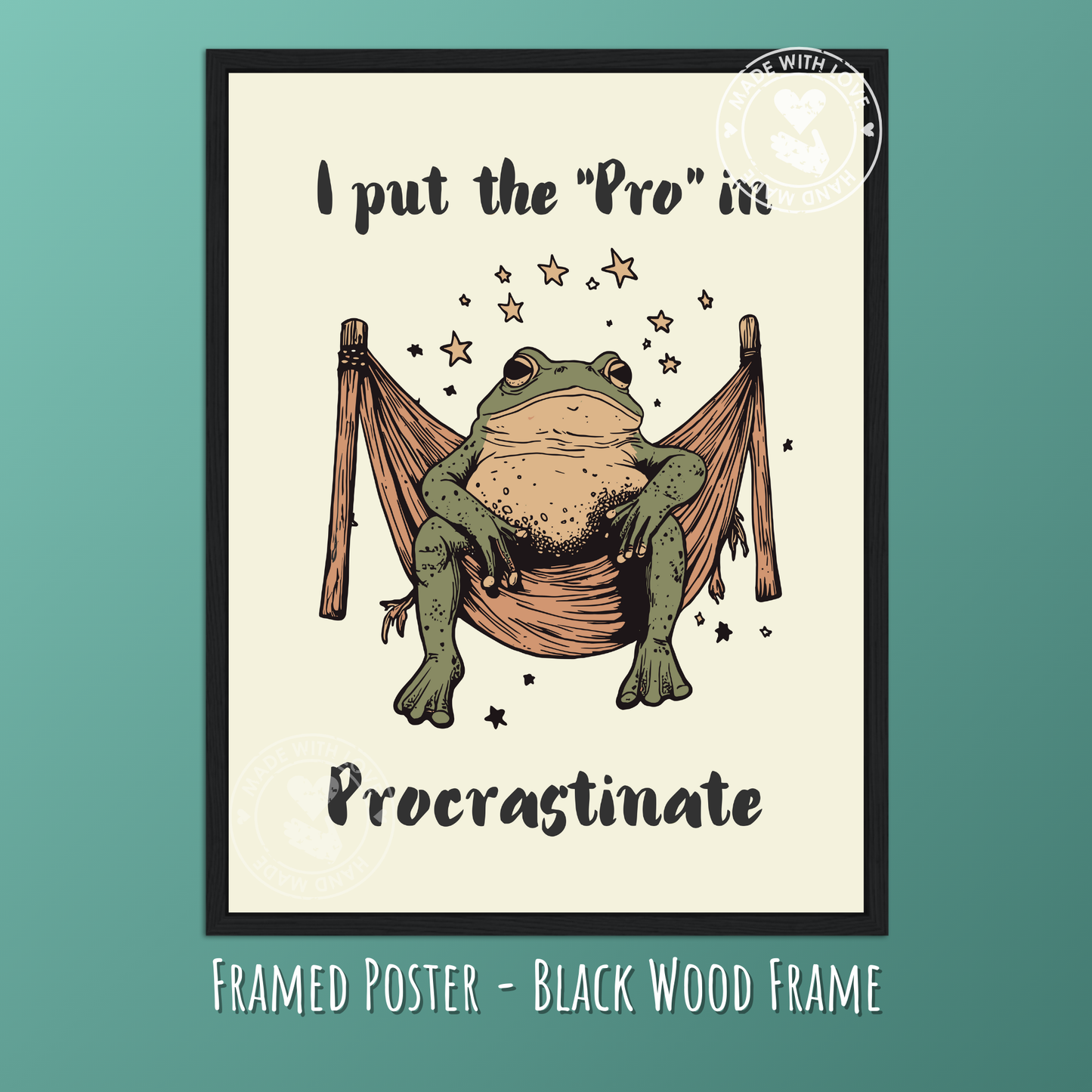 I Put the Pro in Procrastinate – Funny Frog Poster, Lazy Frog Wall Art, Quirky Animal Print, Chill Hammock Illustration, Relaxing Humor Decor