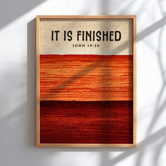 Inspirational poster featuring the phrase It Is Finished in warm gradient colors