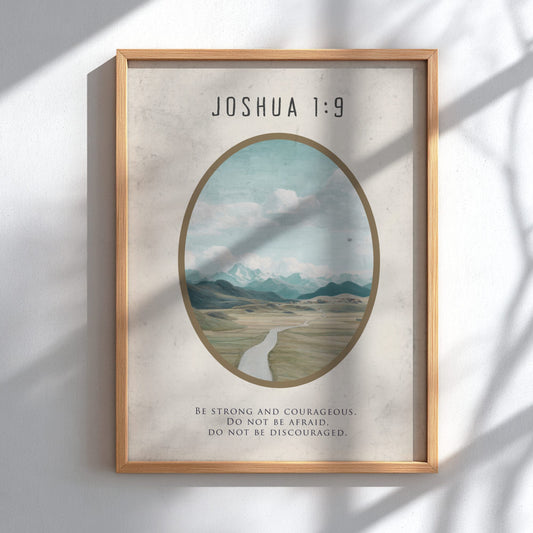 Joshua 1:9 Scripture Print - "Do Not Be Afraid" Wall Art