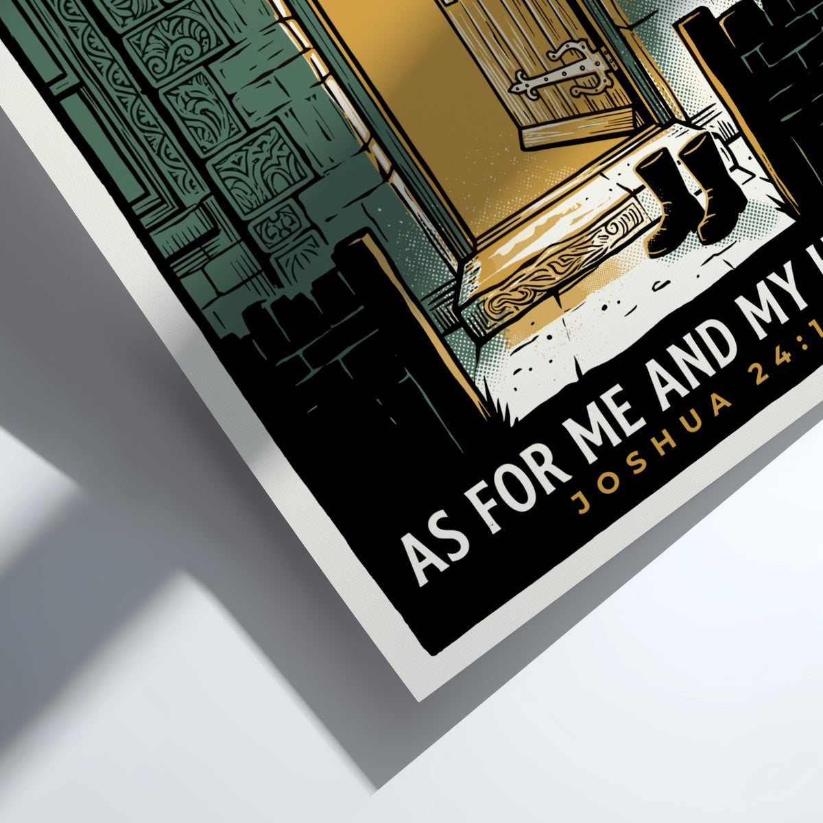 Poster featuring an open doorway with boots on a step and the text As For Me And My House.