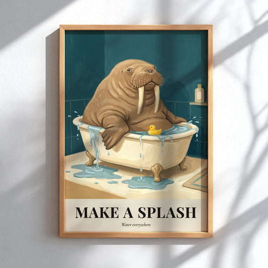 Poster of a walrus in a bathtub with a rubber duck and splash text