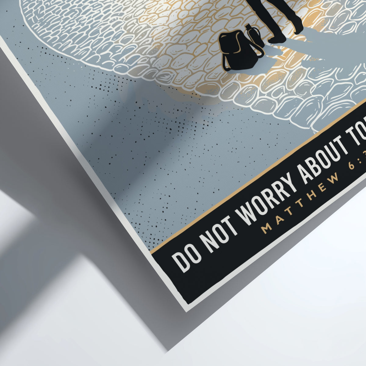 Poster featuring a traveler on a winding road with Do Not Worry About Tomorrow text