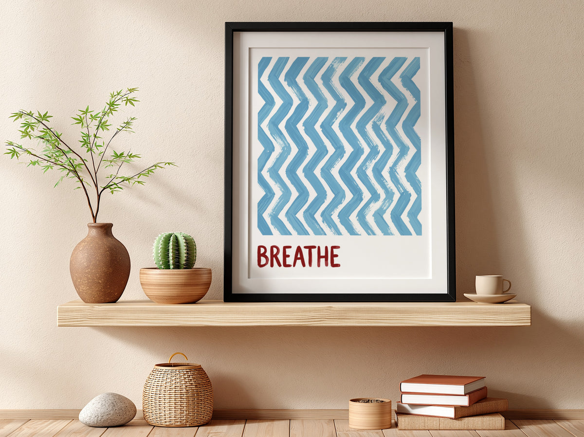 Motivational poster featuring blue hand-painted zigzag stripes above the word Breathe in red.