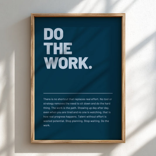 Motivational poster featuring bold typography on a dark background, ideal for home decor and office