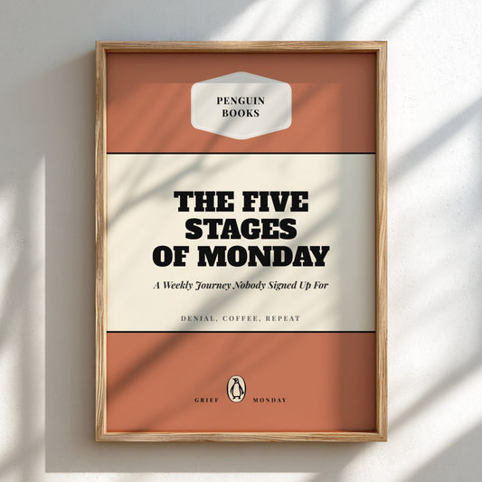 Framed book cover with 'The Five Stages of Monday' text on a white wall.