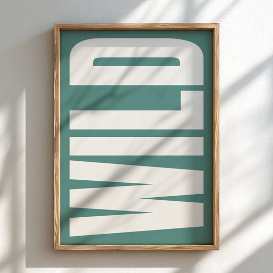 Framed bold typography, modern wall art for home decor on a teal background