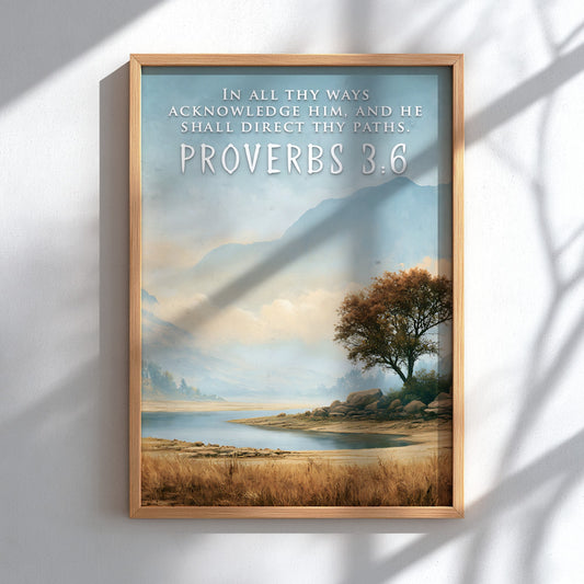 Poster featuring a serene mountain landscape and lake with Proverbs 3:6 scripture text overlay.