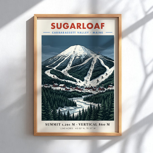 Poster of Sugarloaf mountain in Carrabassett Valley Maine with snowy ski trails and forest.