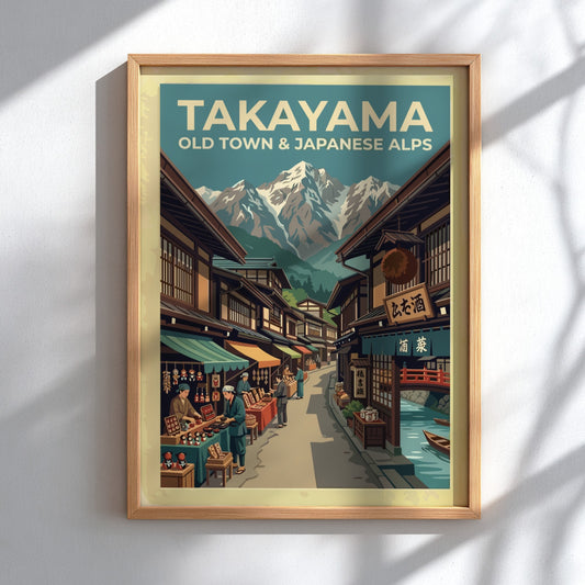 Vintage travel poster showing Takayama old town market stalls beneath snow-capped Japanese Alps