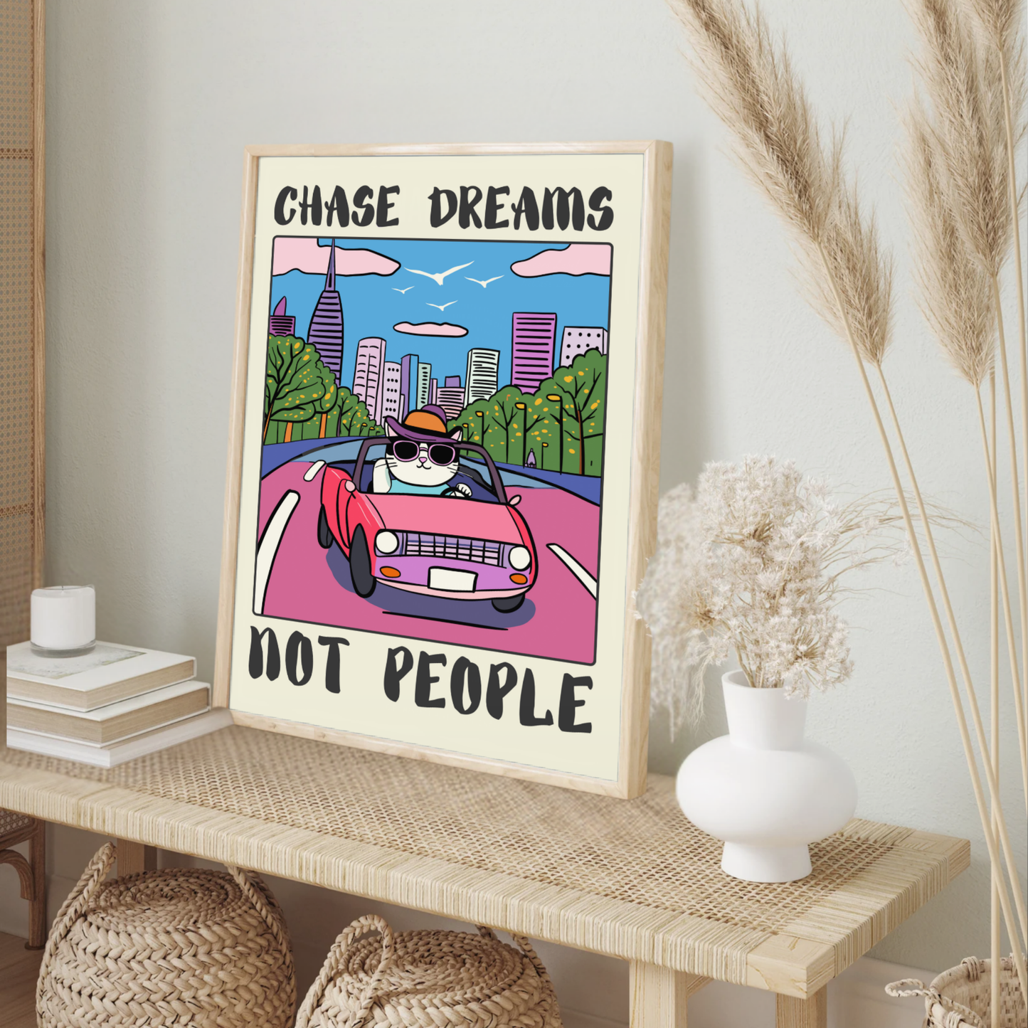 Chase Dreams, Not People – Funny Cat Driving Poster, Retro Humor Sign