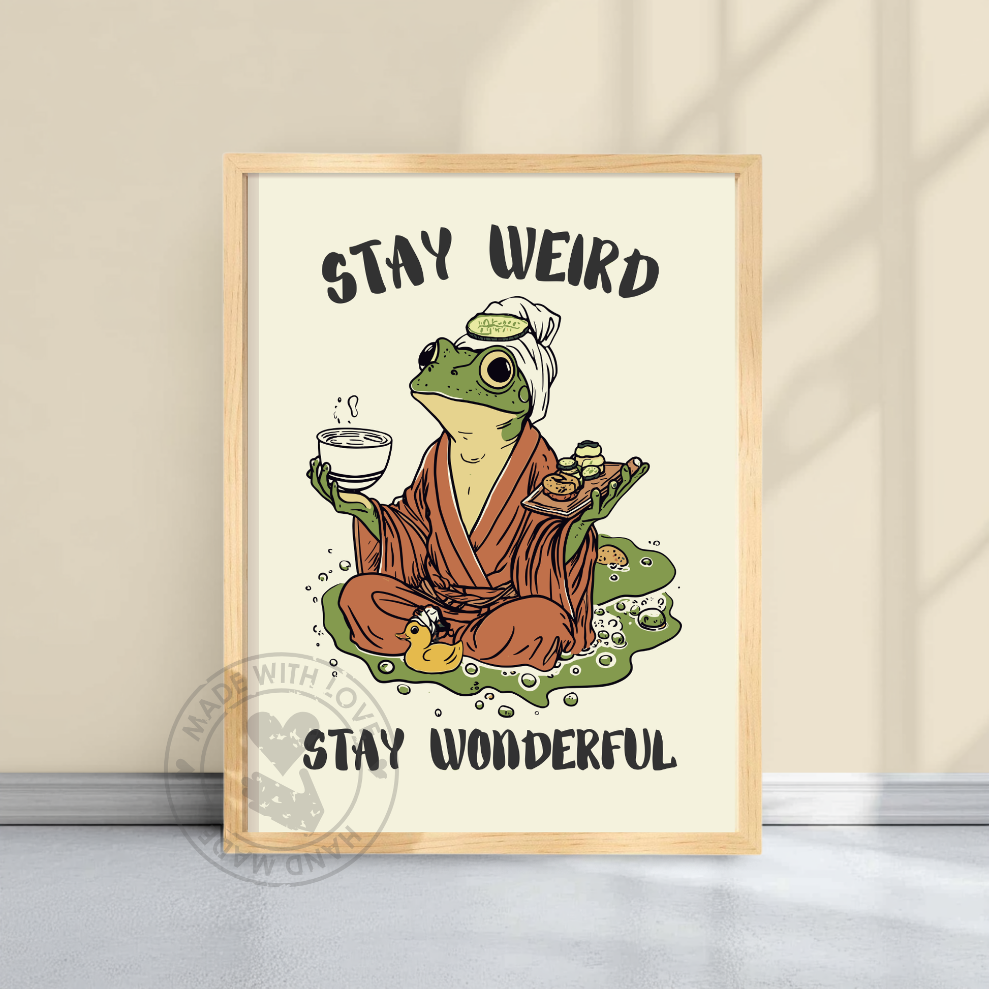 Funny Frog Poster, Stay Weird, Stay Wonderful, Cozy Cottagecore Wall Art, Quirky Retro Animal Decor