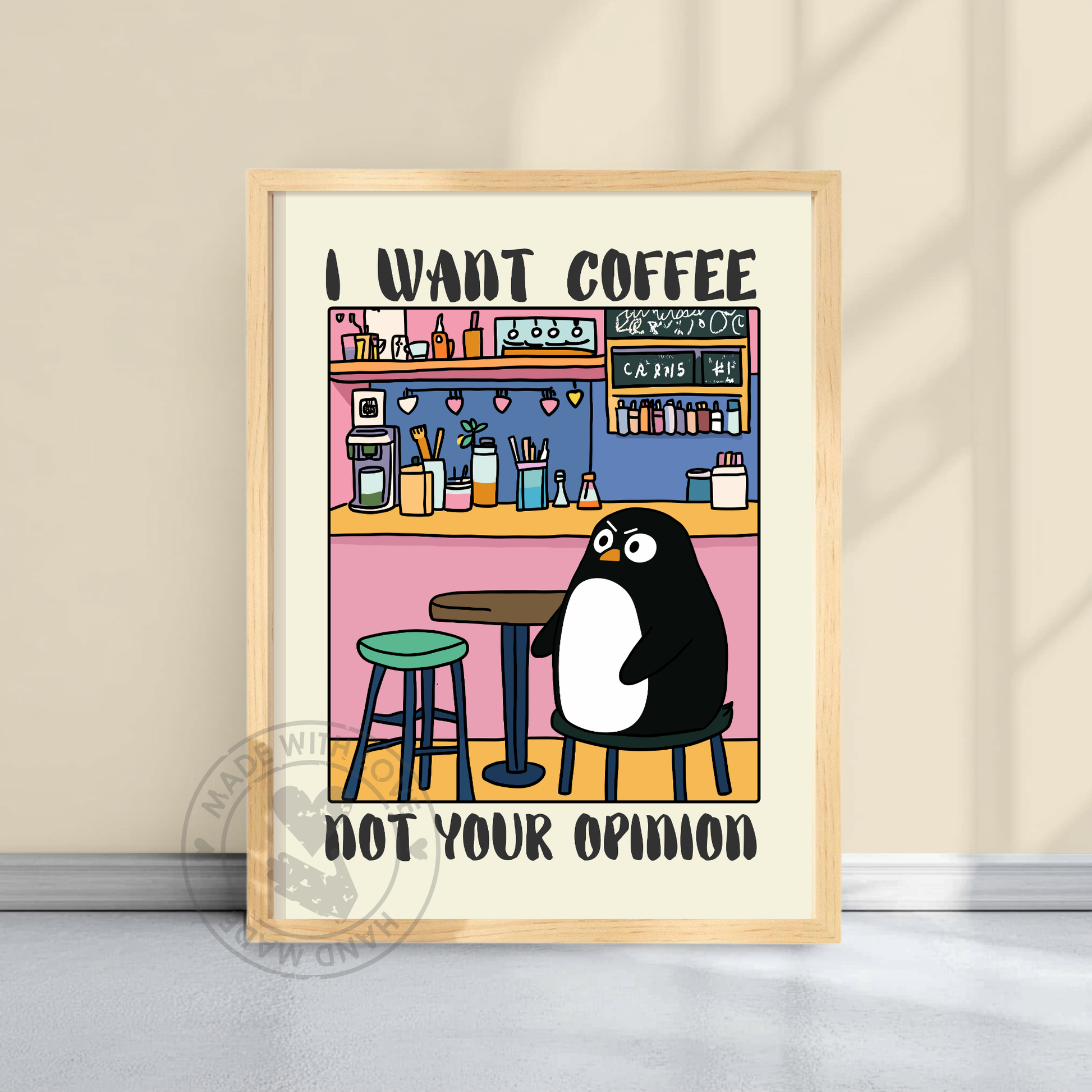 I want coffee not your opinion Peguin – Funny Penguin Poster, Quirky Animal Art, Vintage Penguin Print, Humor Poster