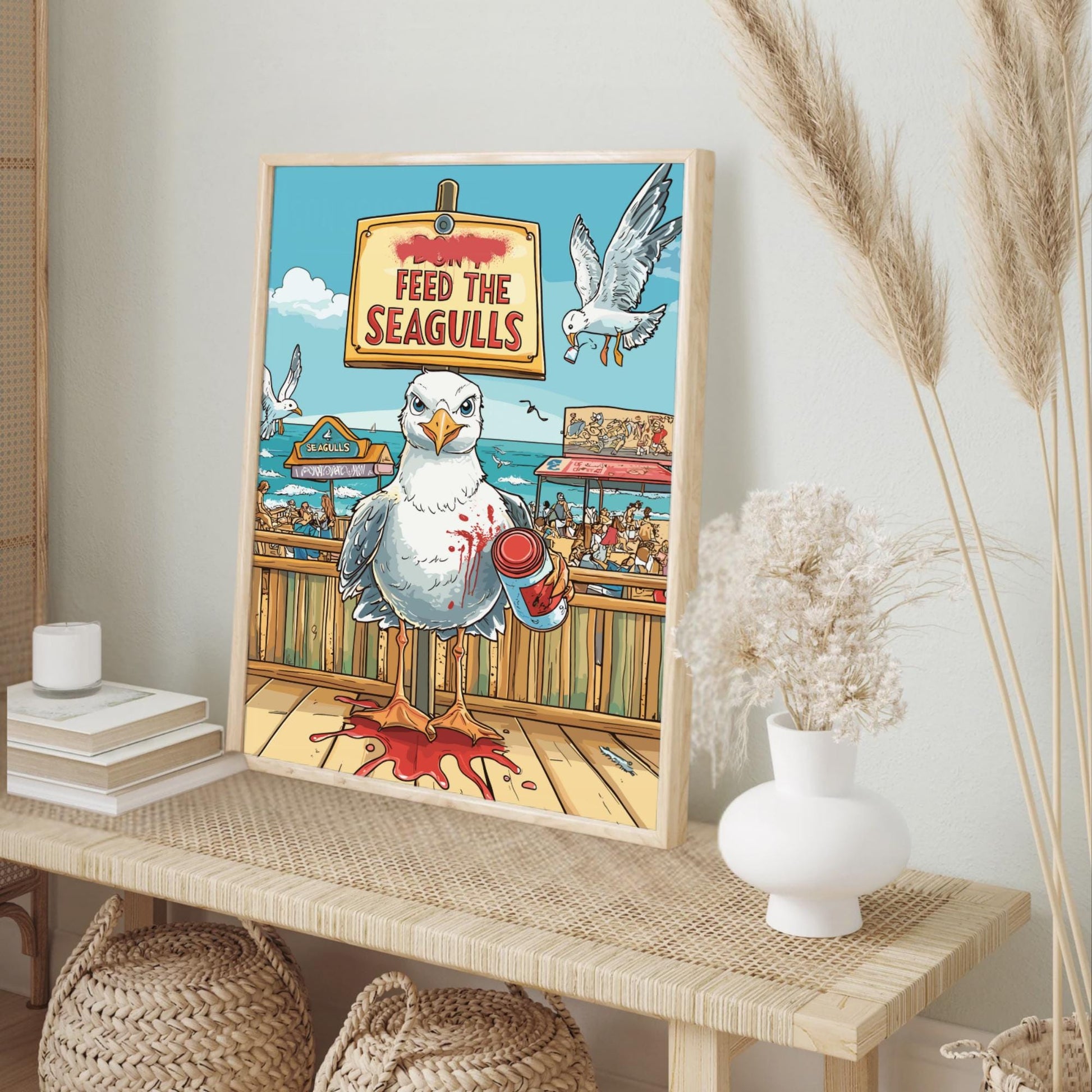Funny Seagull Poster –“Don’t Feed the Seagulls”