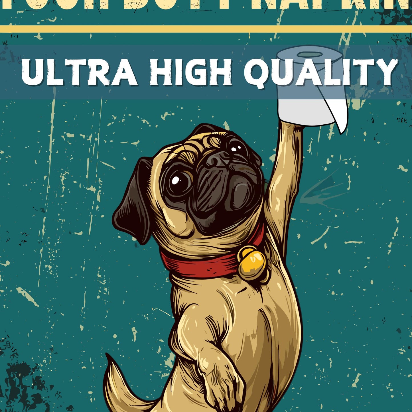 Funny Pug Bathroom Print