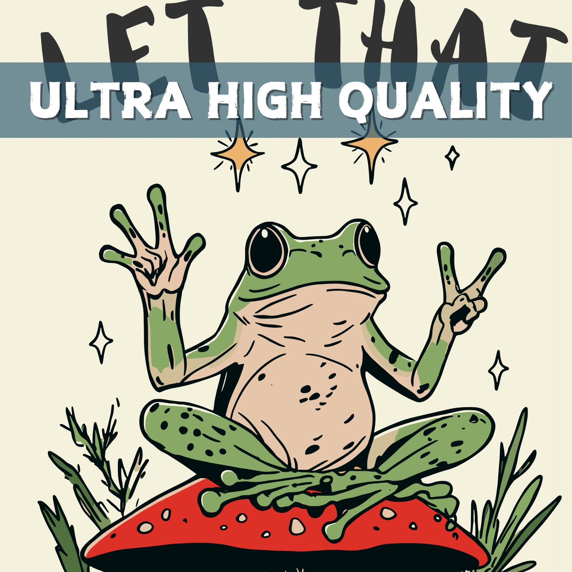 Retro Frog Poster - :et that sh*t go
