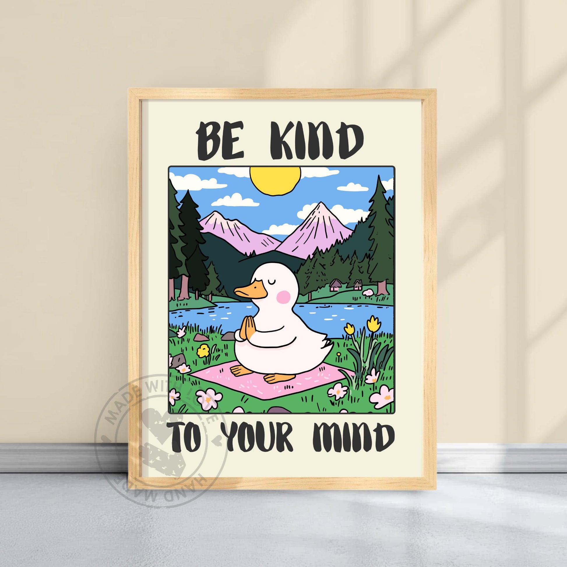 Be Kind Duck Print – Cute Duck Meditation Poster