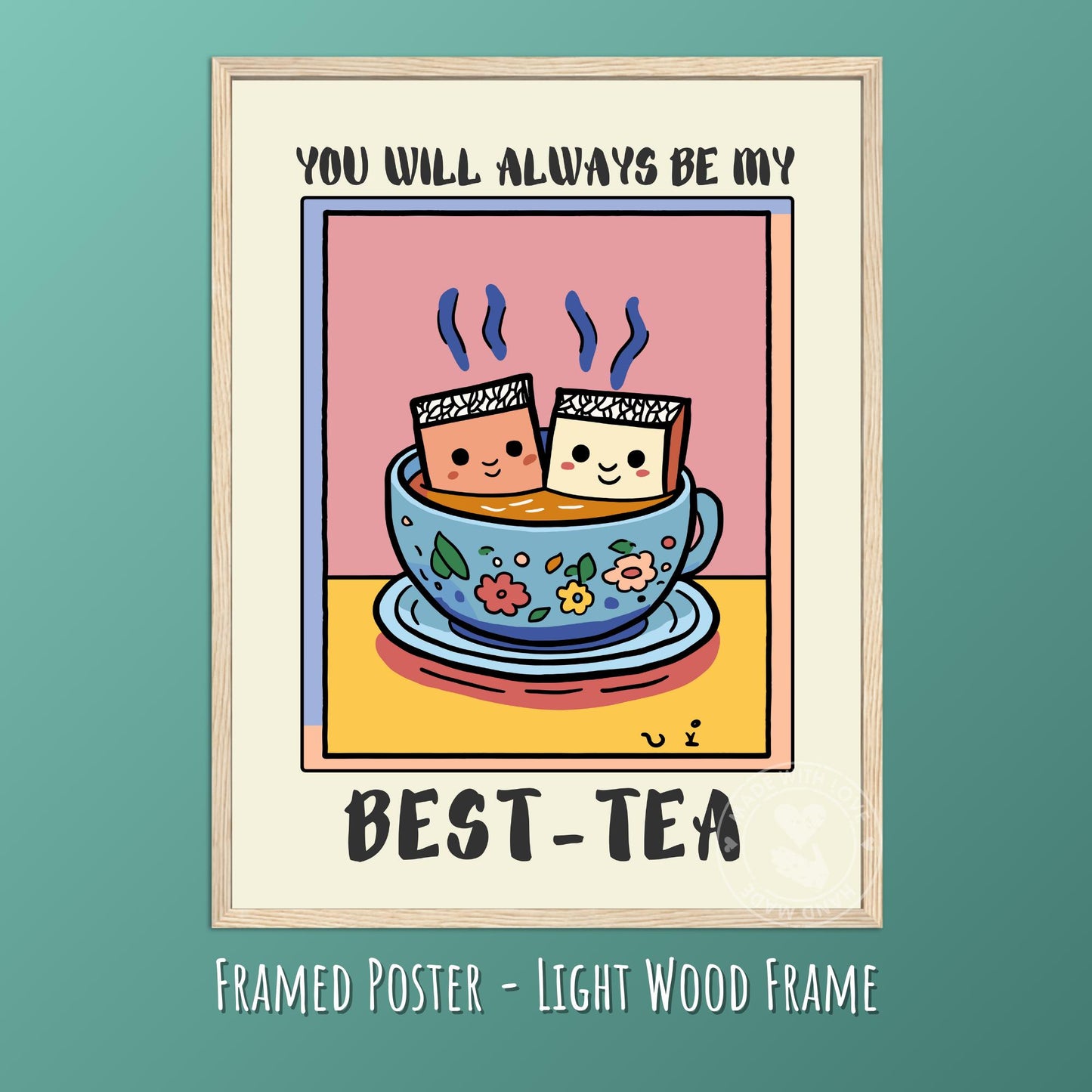 Best Friend Poster – Cute Tea Cup Art, Bestie Friendship Print