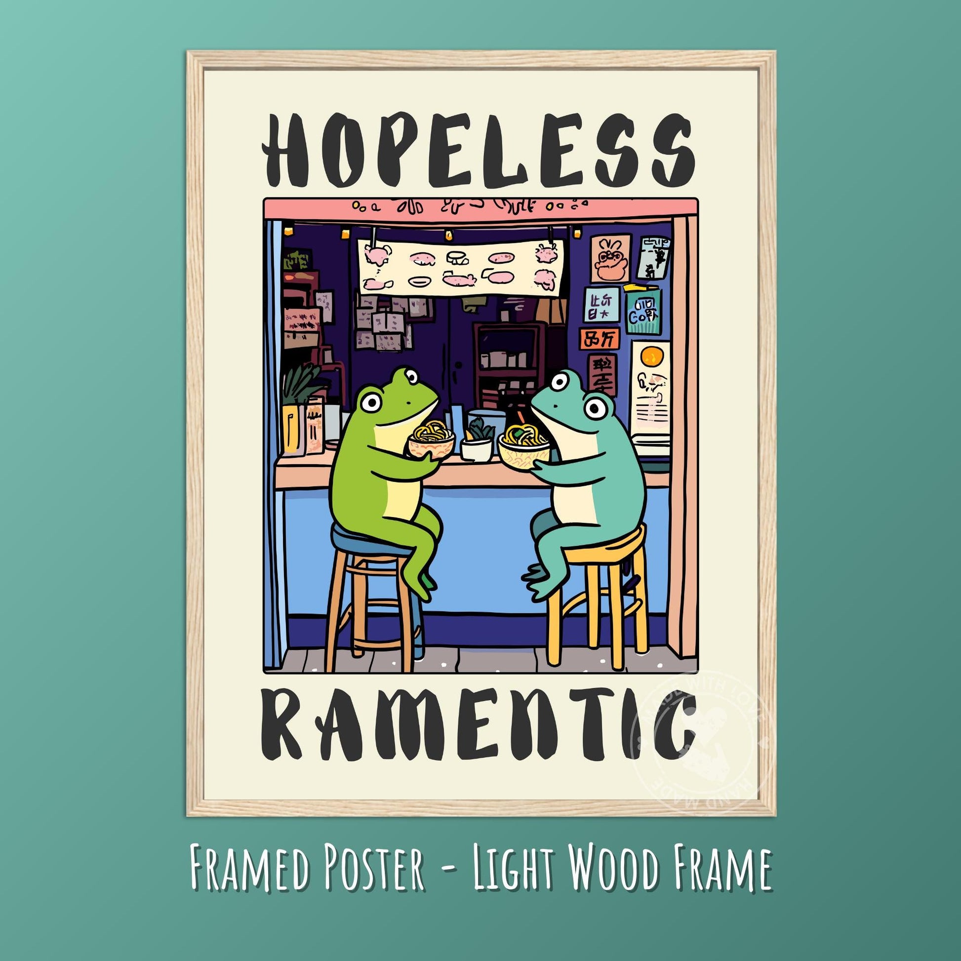Hopelessly Ramentic Frog Poster – Kawaii Ramen Shop Art