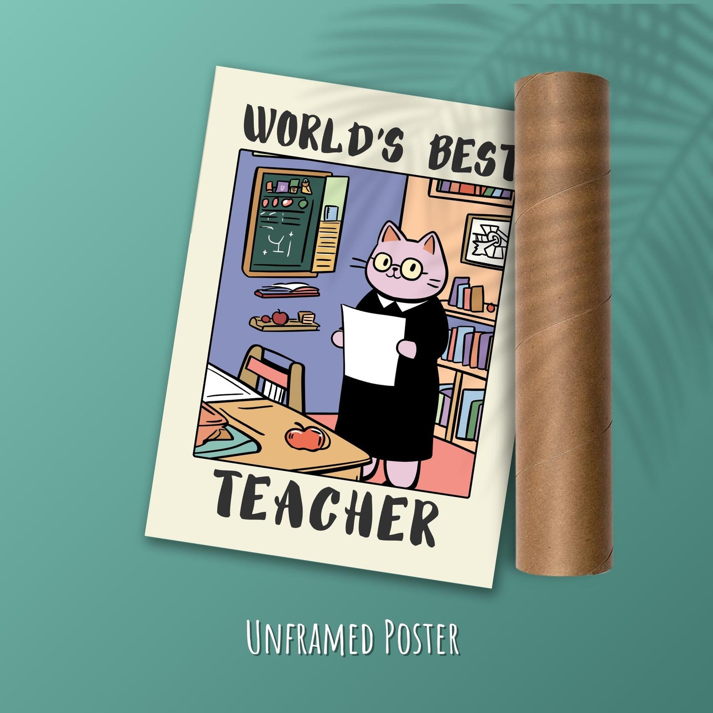 World's best Teacher Print - Green Background and a tube