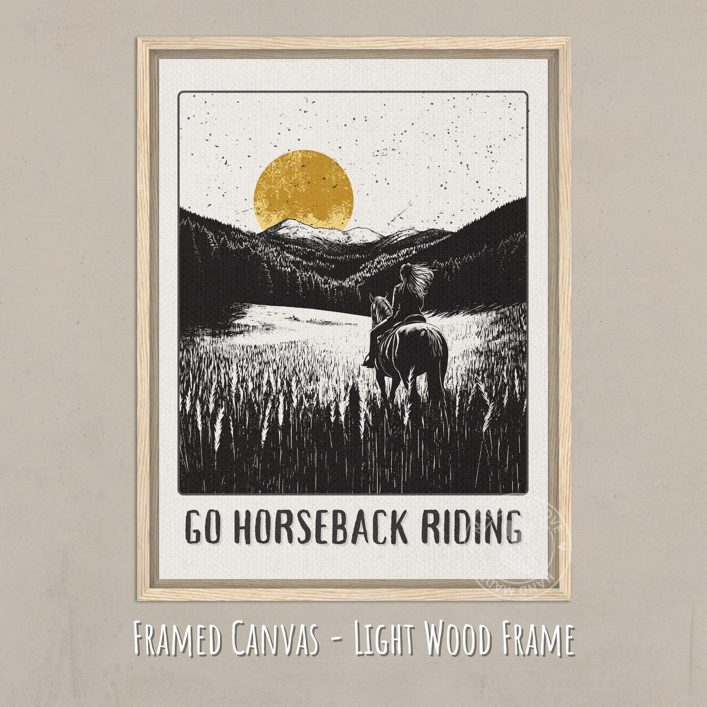 Go Horse Back Riding Poster - Canvas on a light wood frame