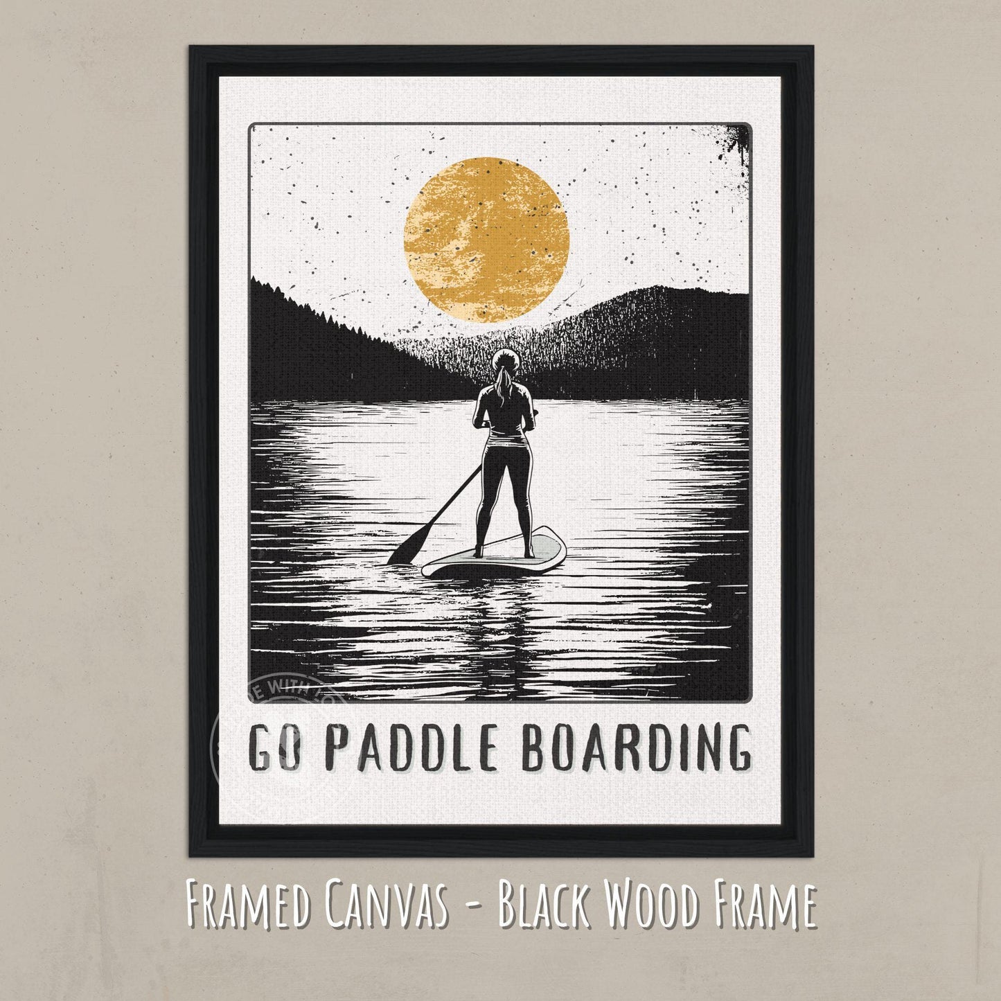 Go Paddle boarding Poster - Canvas on a black wood frame
