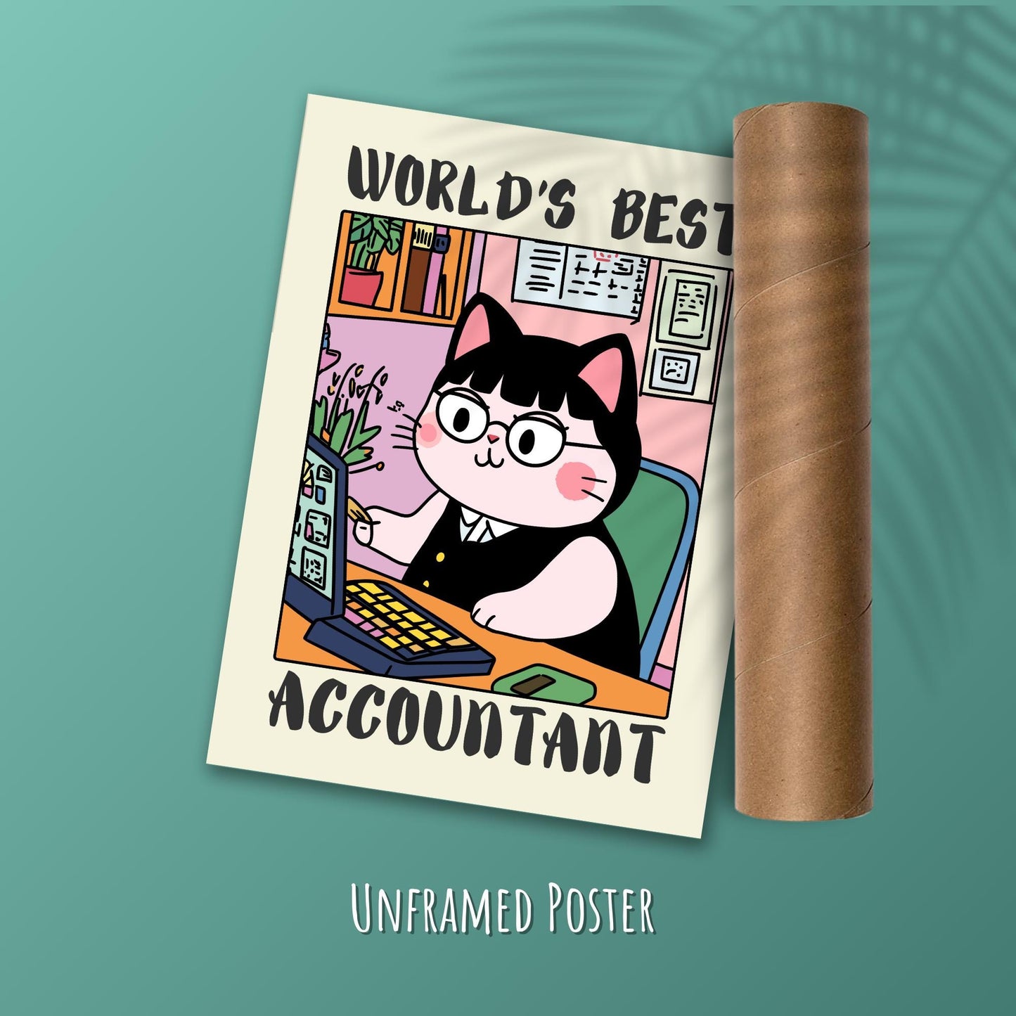 Funny Print, Gift ideas For Accountant - Comes in a tube