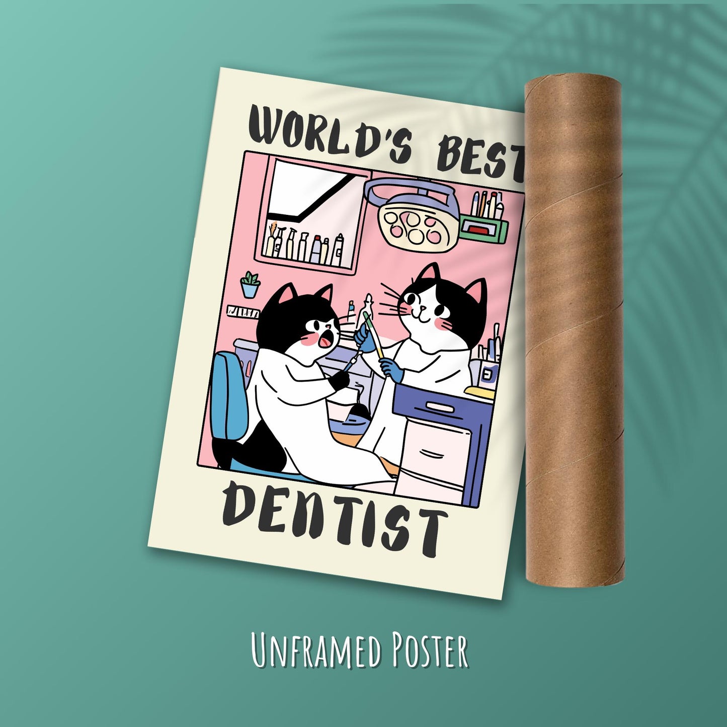 World's best Dentist Print - Poster presented on a Green background with a tube