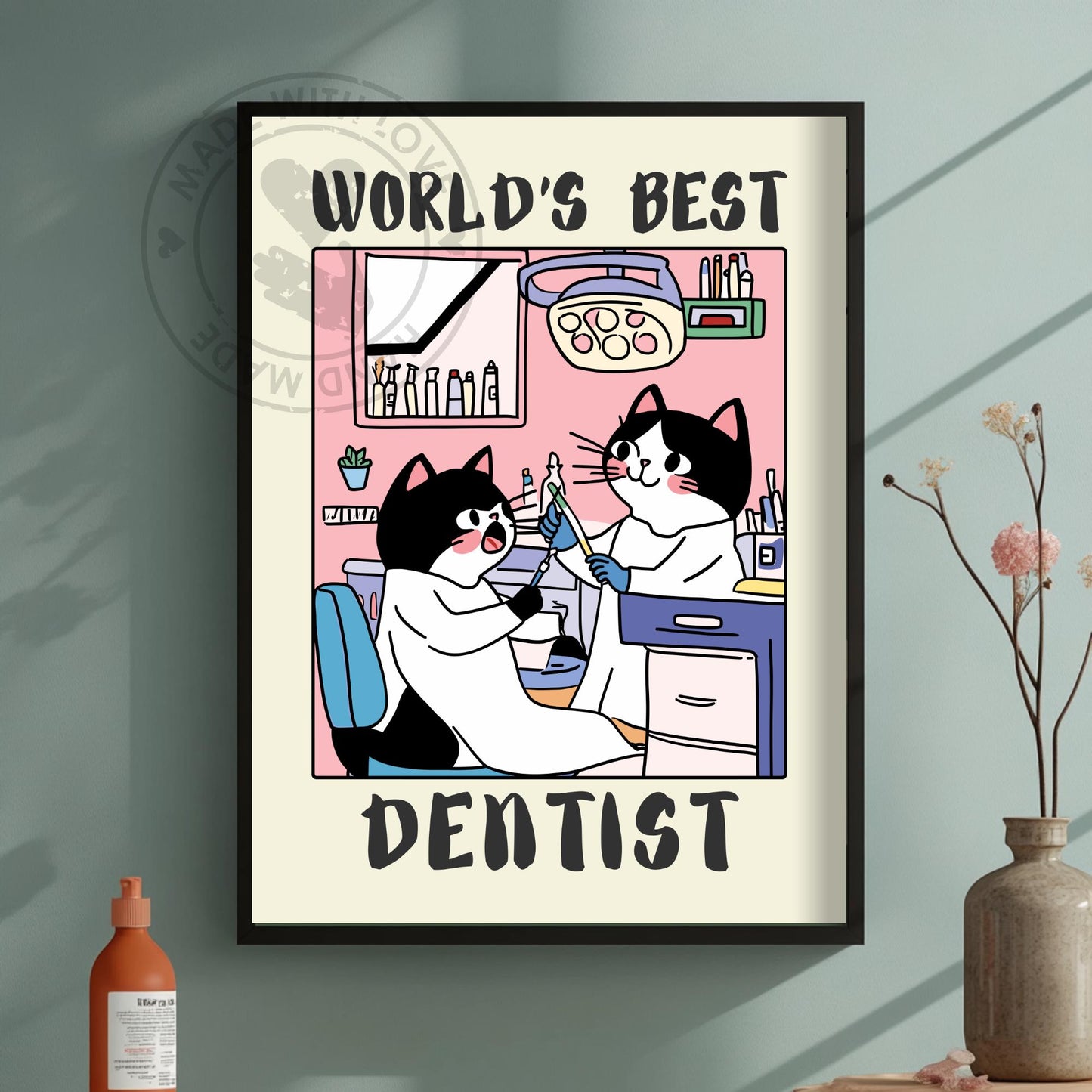 World's best Dentist Print - Poster presented on a green background