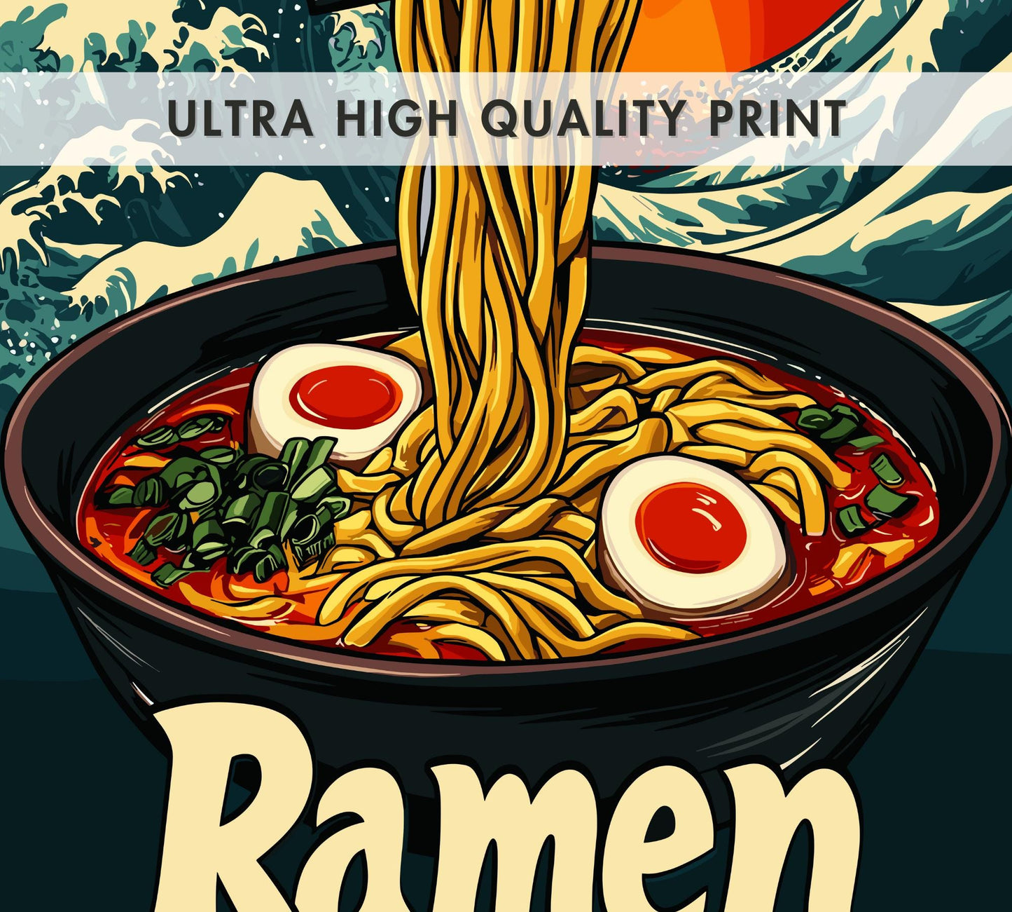 Ramen Bowl with Great Wave Poster – Japanese Food Art Print, Hokusai-Inspired Kitchen Decor, Ukiyo-e Wave Background, Noodle Lover Gift