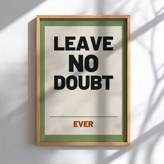 Motivational quotes poster featuring bold typography and earthy colors, ideal for wall decor and inspiration.