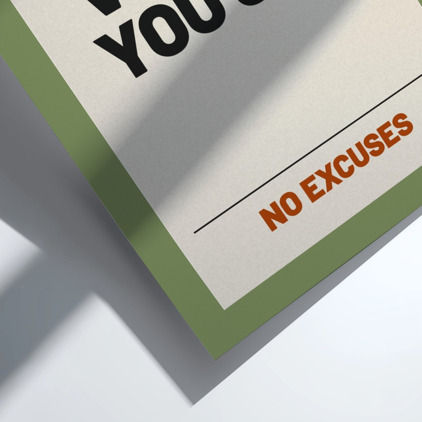 Motivational quotes poster featuring bold typography on a green background, ideal for home decor and