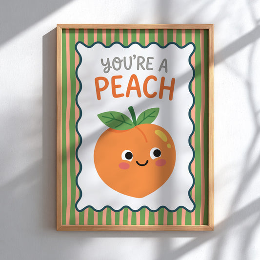 Peach - You’re a Peach - Kitchen Wall Art