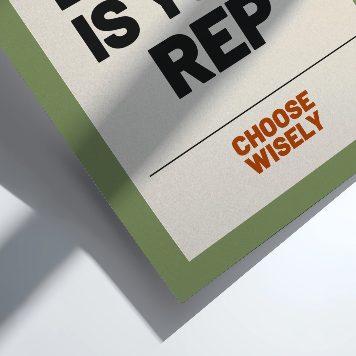 Motivational poster featuring bold typography on a green background, ideal for home decor and inspiration.