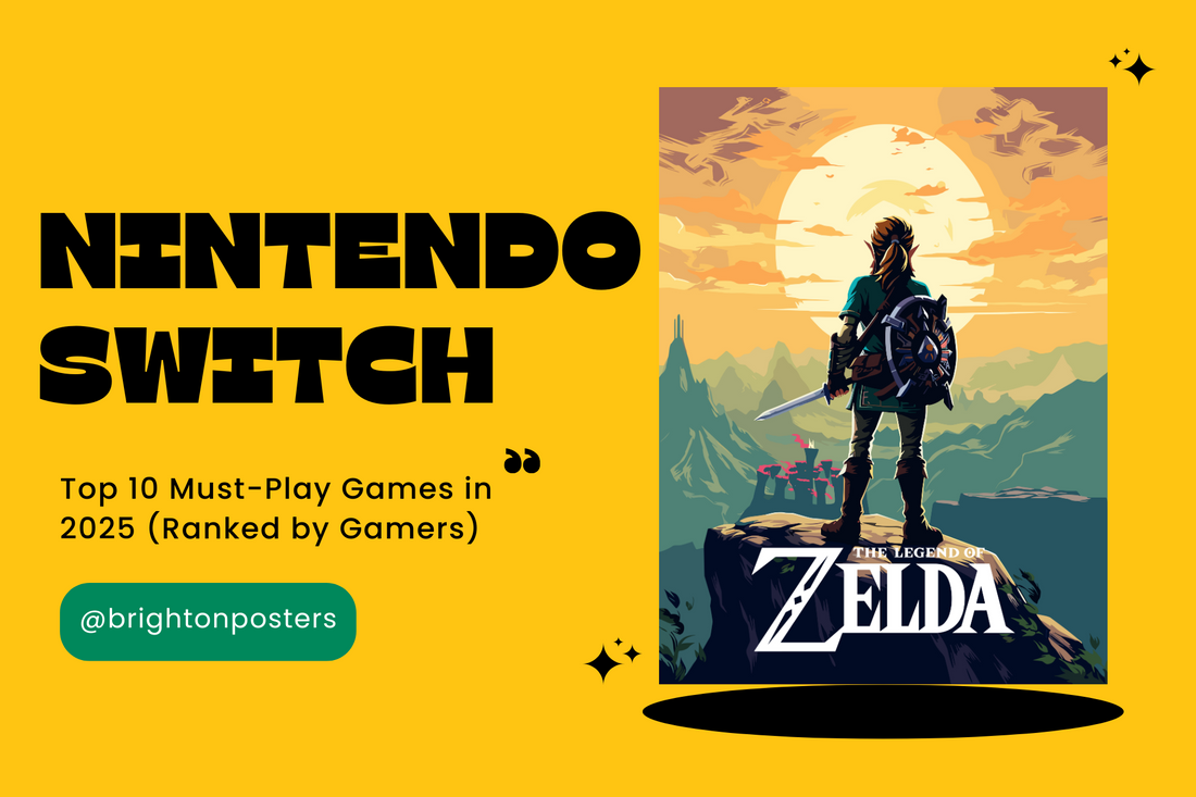 Top 10 Must-Play Nintendo Switch Games in 2025 (Ranked by Gamers)