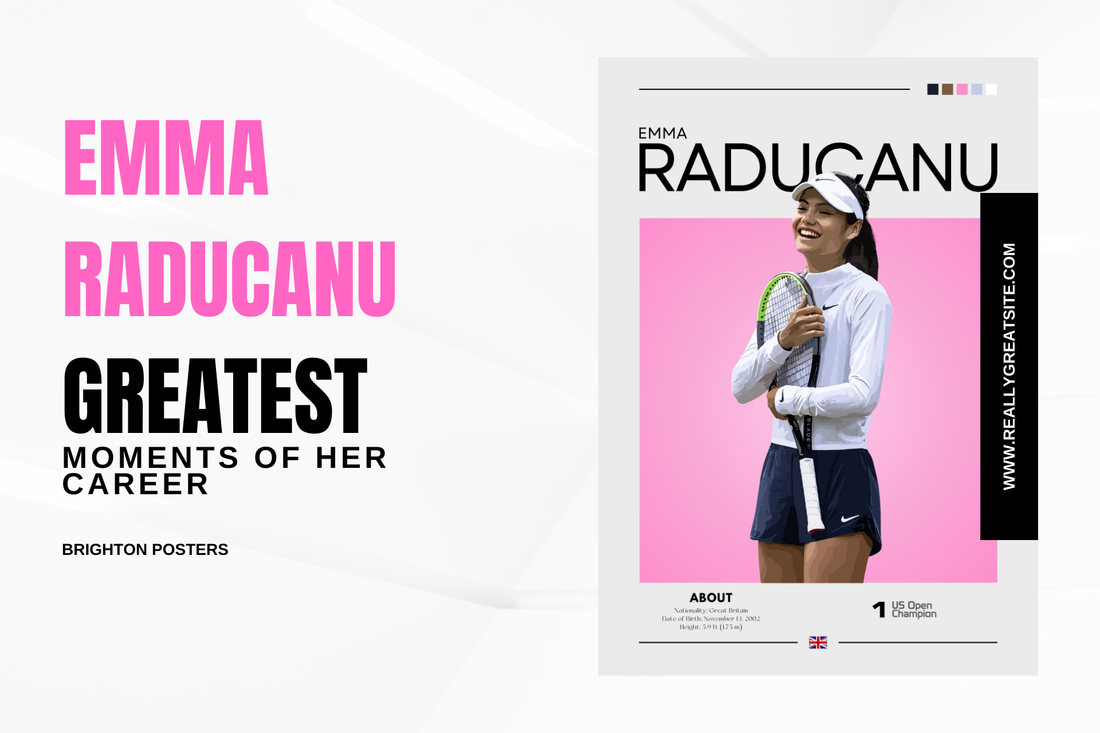 Greatest Moments of Emma Raducanu