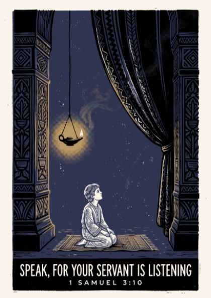 Poster featuring a kneeling young Samuel under a lamp with Speak For Your Servant Is Listening text.