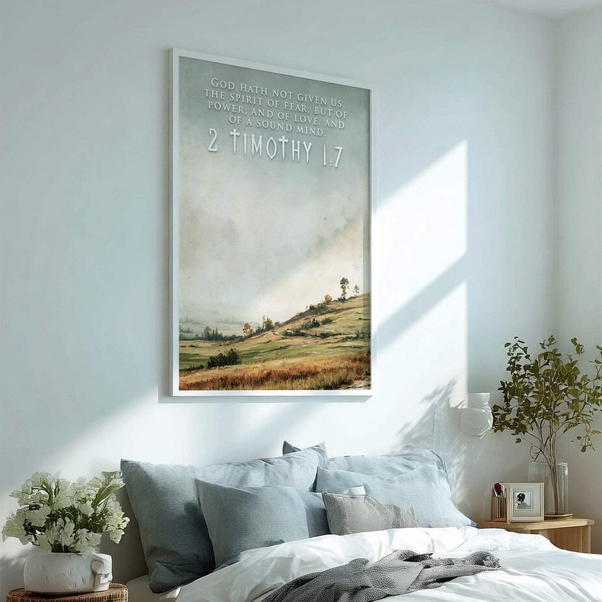 Poster featuring 2 Timothy 1:7 scripture over a soft landscape with rolling hills