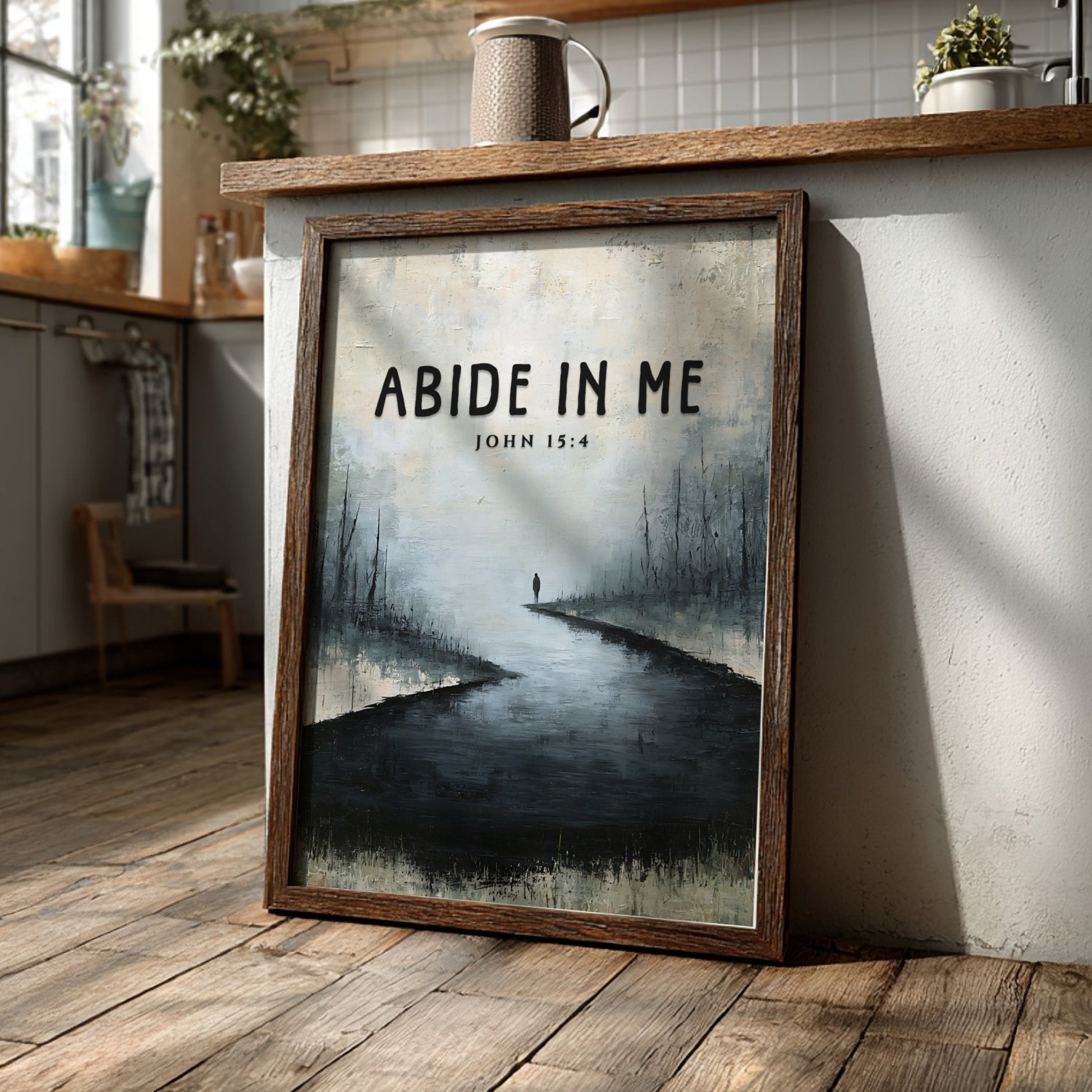Abide In Me poster featuring a serene landscape with muted colors and an inspirational Bible verse.
