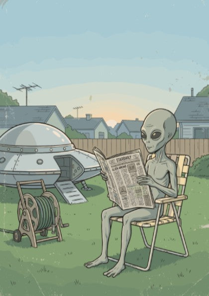 Poster of a grey alien reading a newspaper in a suburban backyard setting