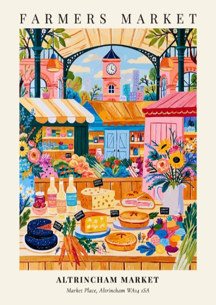 Farmers market poster featuring Altrincham Market with colorful stalls and flowers in a vibrant illustration