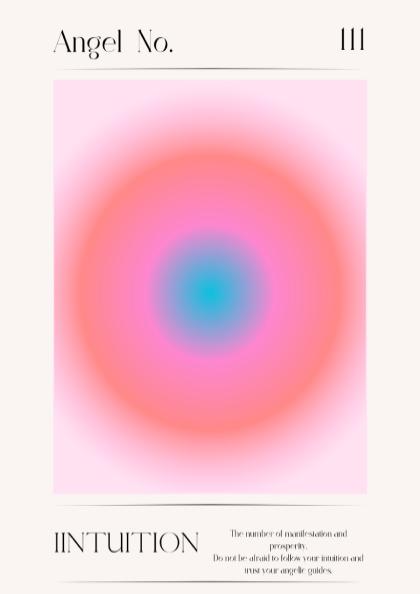 Angel Number 111 - Intuition - Aura Poster